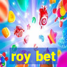 roy bet